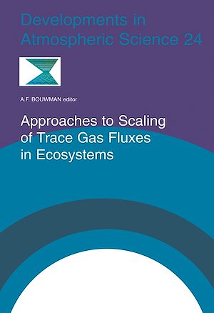 Téléchargez le livre :  Approaches to Scaling of Trace Gas Fluxes in Ecosystems
