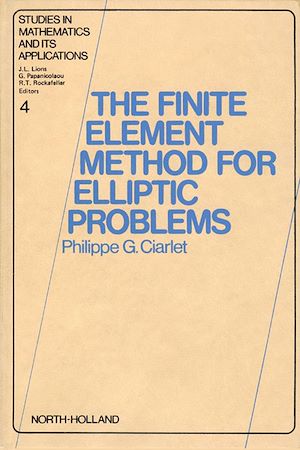 Téléchargez le livre :  The Finite Element Method for Elliptic Problems