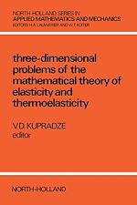 Télécharger le livre :  Three-Dimensional Problems of Elasticity and Thermoelasticity