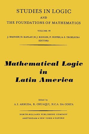 Téléchargez le livre :  Mathematical Logic in Latin America, Proceedings of the IV Latin American Symposium on Mathematical Logic