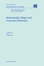 Télécharger le livre :  Holomorphic maps and invariant distances