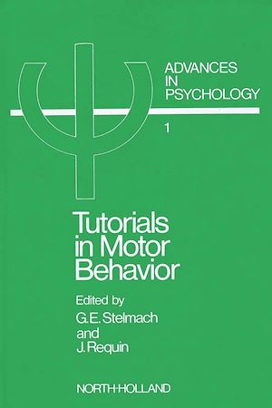 Téléchargez le livre :  Tutorials in Motor Behavior I