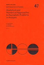 Télécharger le livre :  Analytical and Numerical Approaches to Asymptotic Problems in Analysis
