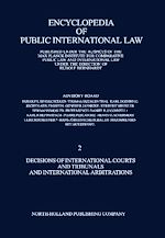 Télécharger le livre :  Decisions of International Courts and Tribunals and International Arbitrations