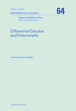 Télécharger le livre :  Differential Calculus and Holomorphy