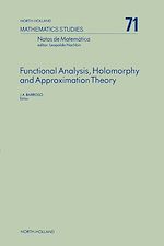 Télécharger le livre :  Functional Analysis, Holomorphy and Approximation Theory