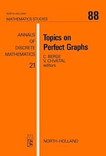 Télécharger le livre :  Topics on Perfect Graphs