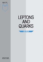 Télécharger le livre :  Leptons and Quarks