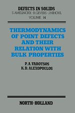 Télécharger le livre :  Thermodynamics of Point Defects and Their Relation with Bulk Properties