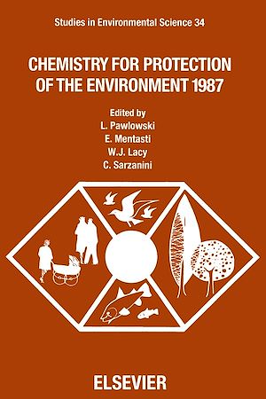 Téléchargez le livre :  Chemistry for Protection of the Environment 1987