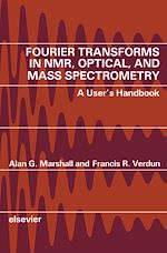 Download this eBook Fourier Transforms in NMR, Optical, and Mass Spectrometry