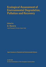 Download this eBook Ecological Assessment of Environmental Degradation, Pollution and Recovery