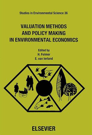 Download the eBook: Valuation Methods and Policy Making in Environmental Economics