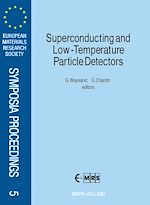 Télécharger le livre :  Superconducting and Low-Temperature Particle Detectors