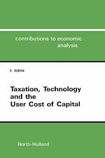Télécharger le livre :  Taxation, Technology, and the User Cost of Capital