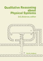Télécharger le livre :  Qualitative Reasoning about Physical Systems