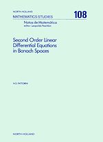 Télécharger le livre :  Second Order Linear Differential Equations in Banach Spaces
