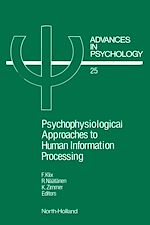 Télécharger le livre :  Psychophysiological Approaches to Human Information Processing
