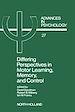 Télécharger le livre :  Differing Perspectives in Motor Learning, Memory, and Control