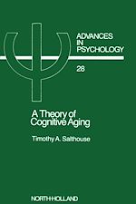 Télécharger le livre :  A Theory of Cognitive Aging