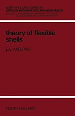 Télécharger le livre :  Theory of Flexible Shells
