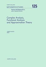 Télécharger le livre :  Complex Analysis, Functional Analysis and Approximation Theory