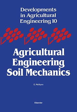 Téléchargez le livre :  Agricultural Engineering Soil Mechanics