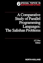 Télécharger le livre :  A Comparative Study of Parallel Programming Languages: The Salishan Problems
