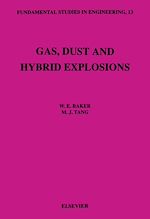 Télécharger le livre :  Gas, Dust and Hybrid Explosions