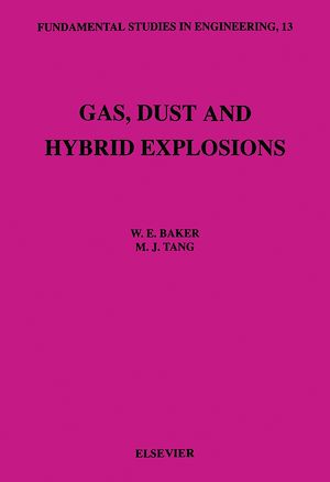 Téléchargez le livre :  Gas, Dust and Hybrid Explosions