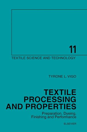 Téléchargez le livre :  Textile Processing and Properties