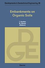 Télécharger le livre :  Embankments on Organic Soils