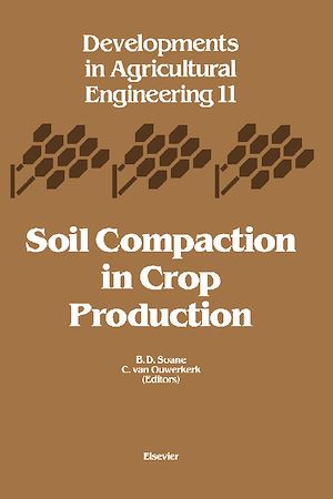 Téléchargez le livre :  Soil Compaction in Crop Production