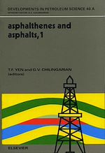 Télécharger le livre :  Asphaltenes and Asphalts, 1