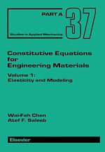 Télécharger le livre :  Constitutive Equations for Engineering Materials
