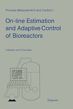 Télécharger le livre :  On-line Estimation and Adaptive Control of Bioreactors