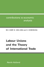 Télécharger le livre :  Labour Unions and the Theory of International Trade