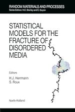 Télécharger le livre :  Statistical Models for the Fracture of Disordered Media