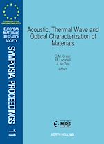 Télécharger le livre :  Acoustic, Thermal Wave and Optical Characterization of Materials