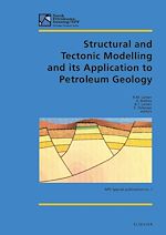 Télécharger le livre :  Structural and Tectonic Modelling and its Application to Petroleum Geology