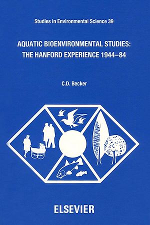 Téléchargez le livre :  Aquatic Bioenvironmental Studies: The Hanford Experience: 1944-1984