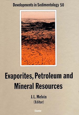 Téléchargez le livre :  Evaporites, Petroleum and Mineral Resources