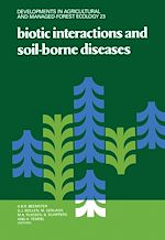 Télécharger le livre :  Biotic Interactions and Soil-Borne Diseases