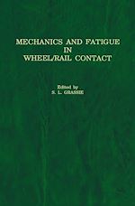 Télécharger le livre :  Mechanics and Fatigue in Wheel/Rail Contact