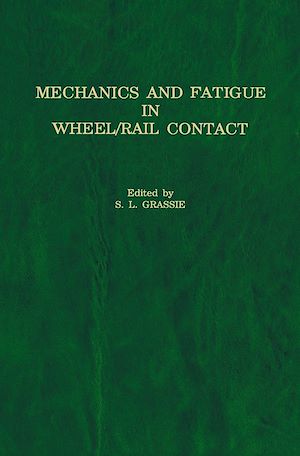 Téléchargez le livre :  Mechanics and Fatigue in Wheel/Rail Contact