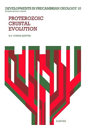 Téléchargez le livre :  Proterozoic Crustal Evolution