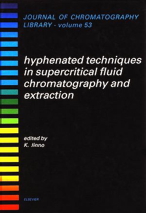 Téléchargez le livre :  Hyphenated Techniques in Supercritical Fluid Chromatography and Extraction