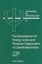 Télécharger le livre :  The Development of Timing Control and Temporal Organization in Coordinated Action