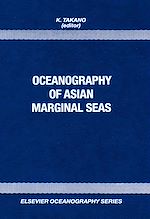 Download this eBook Oceanography of Asian Marginal Seas