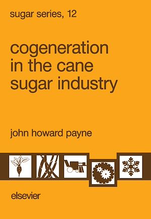 Téléchargez le livre :  Cogeneration in the Cane Sugar Industry
